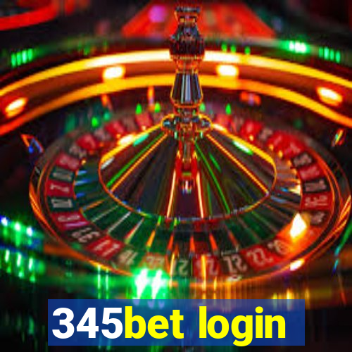 345bet login